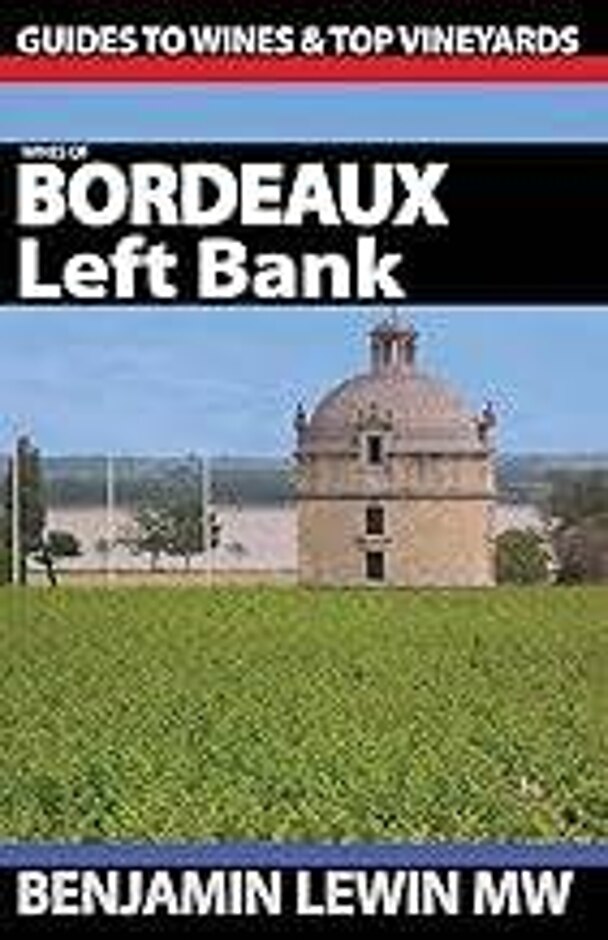 Wines Of Bordeaux Left Bank
