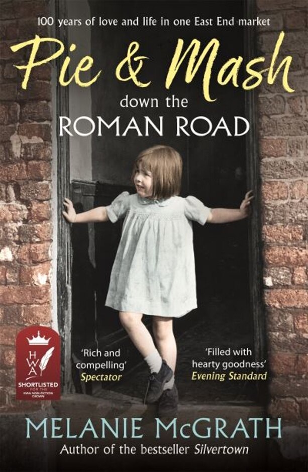 Pie And Mash Down The Roman Road