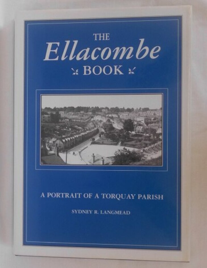 The Ellacombe Book: A Portrait Of A Torquay Parish