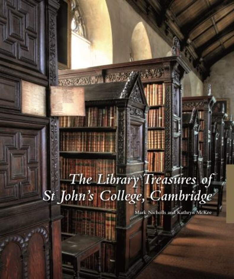 The Library Treasures Of St John's College, Cambridge