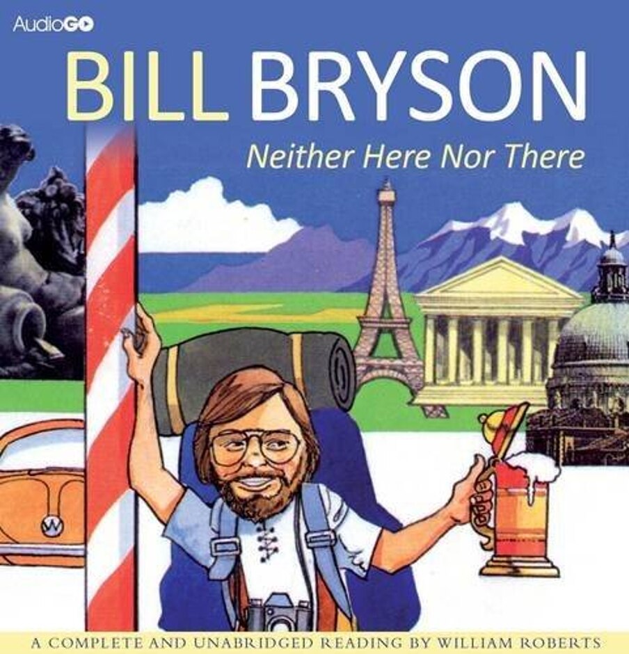 Bill Bryson: Neither Here Nor There (cd Audiobook)