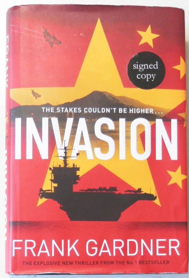 Invasion - Frank Gardner - Signed First Edition