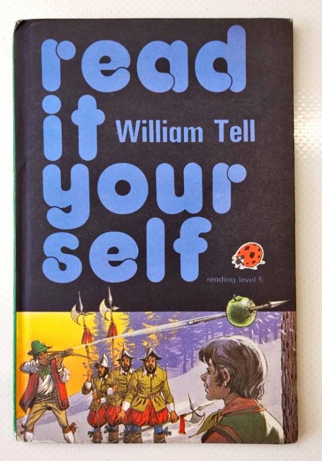 Read It Yourself William Tell - Vintage Ladybird
