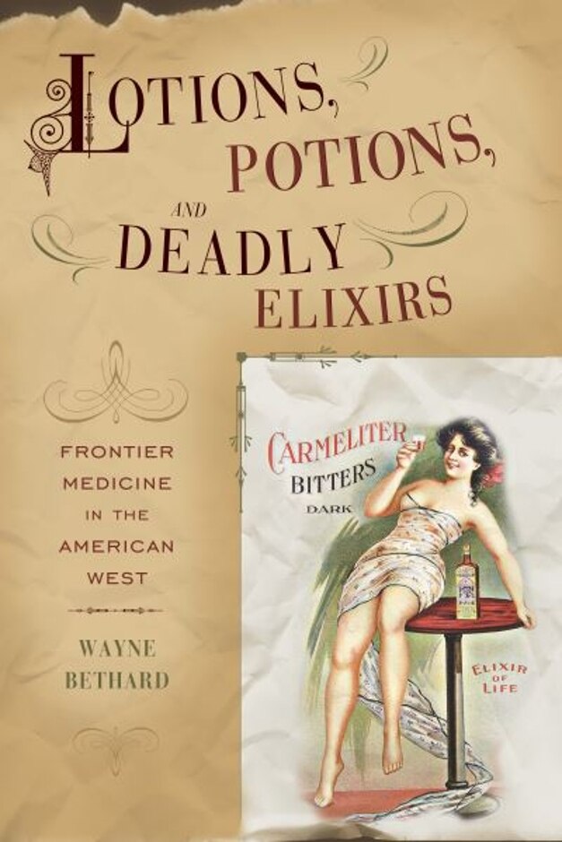Lotions, Potions, And Deadly Elixirs
