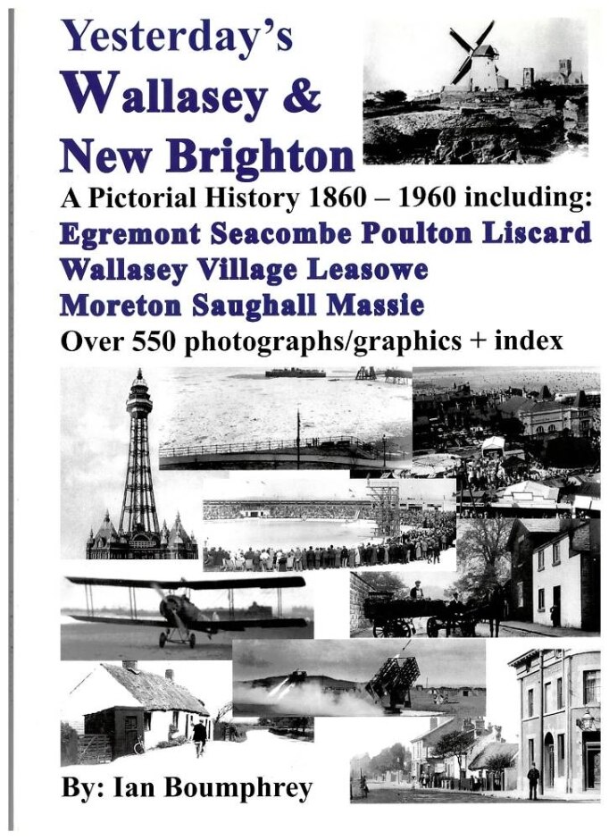 Yesterday's Wallasey & New Brighton, Including Moreton Leasowe & Saughall Massie