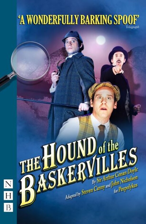 The Hound Of The Baskervilles(nhb Modern Plays) By Arthur Conan Doyle, Steven Canny & John Nicholson