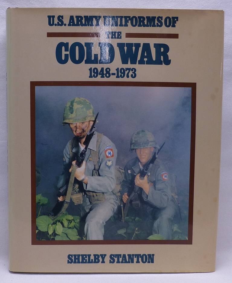 U S Army Uniforms Of The Cold War 1948-1973