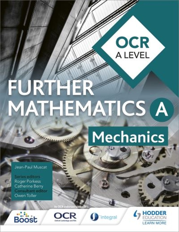 Ocr A Level Further Mathematics A - Mechanics