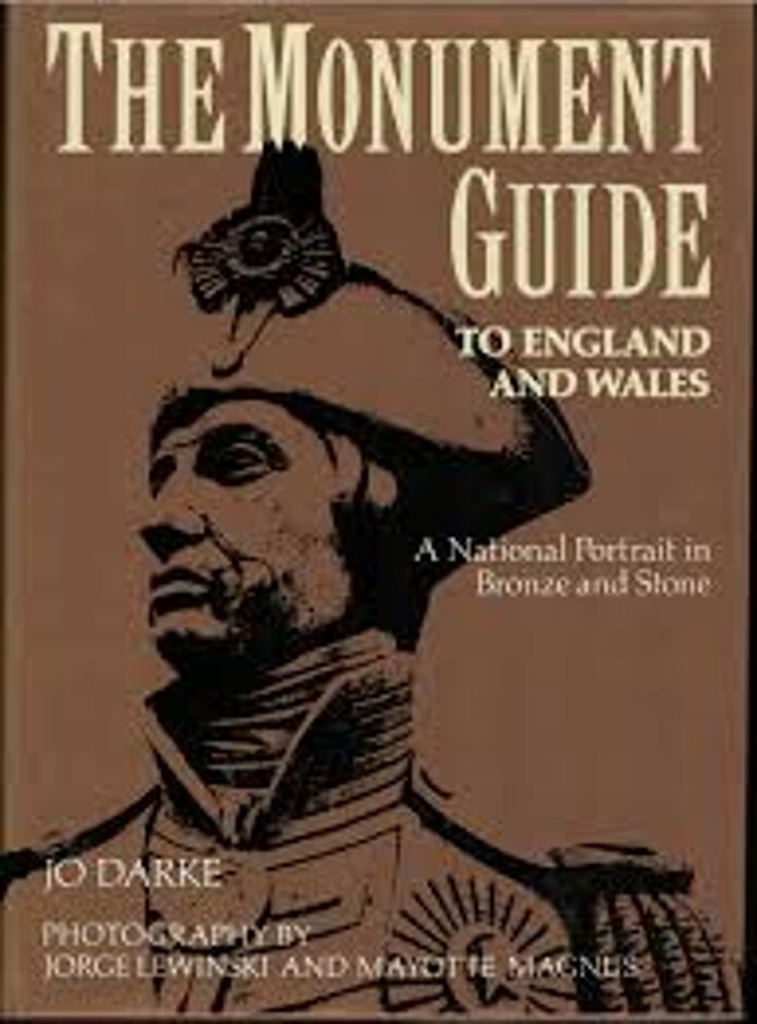 The Monument Guide To England And Wales - Jo Darke, Mayotte Magnus, Jorge Lewinski