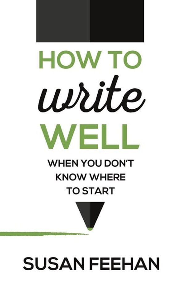 How To Write Well When You Don't Know Where To Start