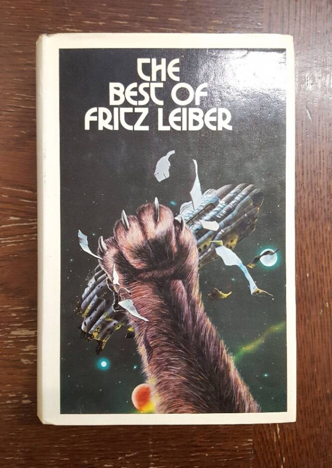 The Best Of Fritz Leiber: 1944-1970 (1974)