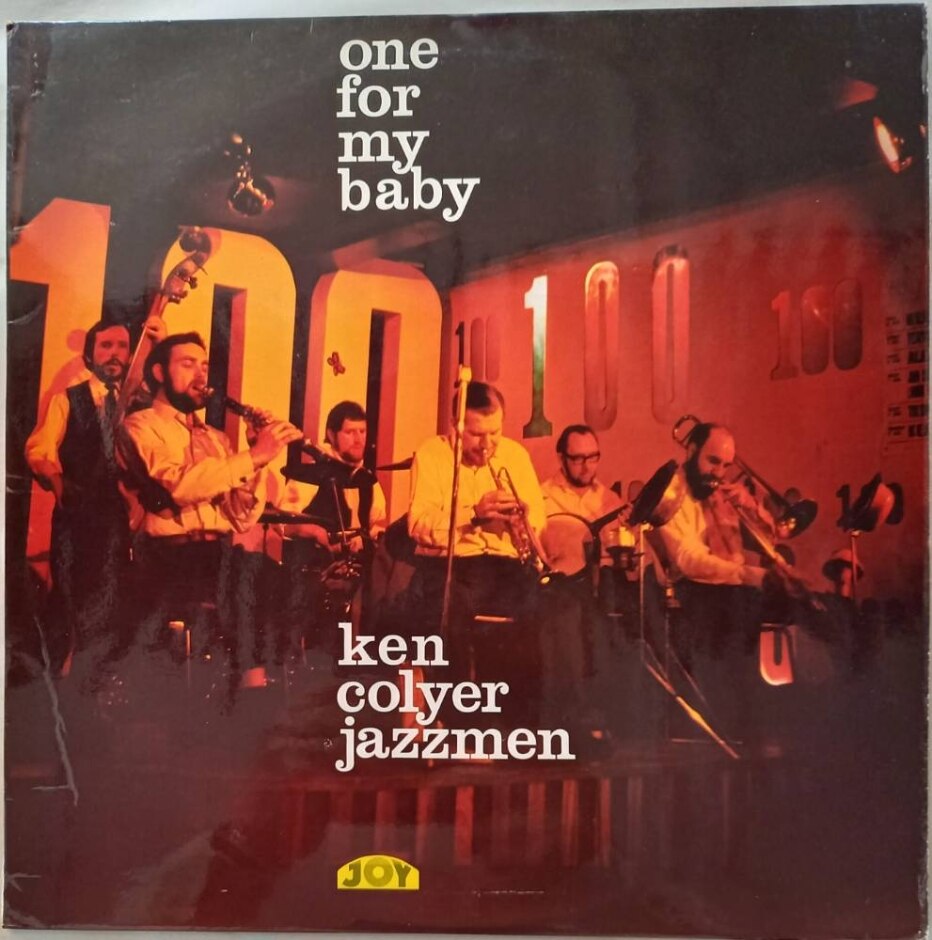 Ken Colyer Jazzmen ‎– One For My Baby