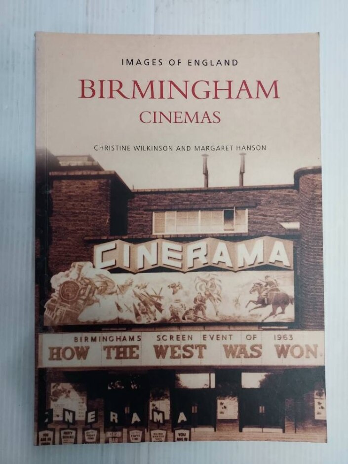Birmingham Cinemas By Christine Wilkinson And Margaret Hanson