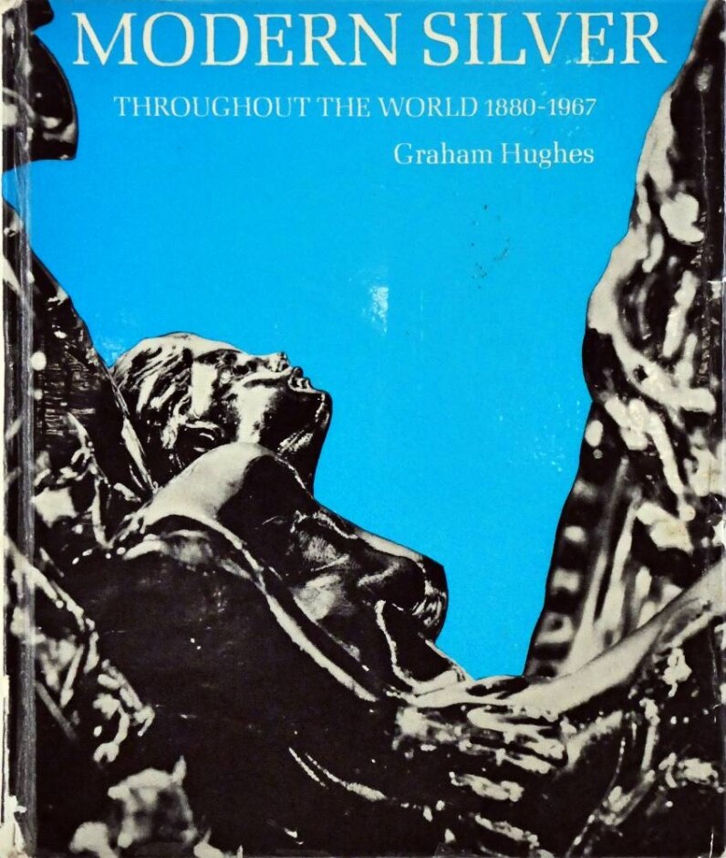 Modern Silver Throughout The World,1880-1967