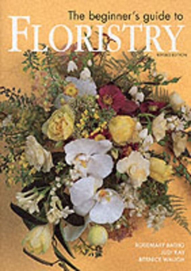 The Beginner's Guide To Floristry