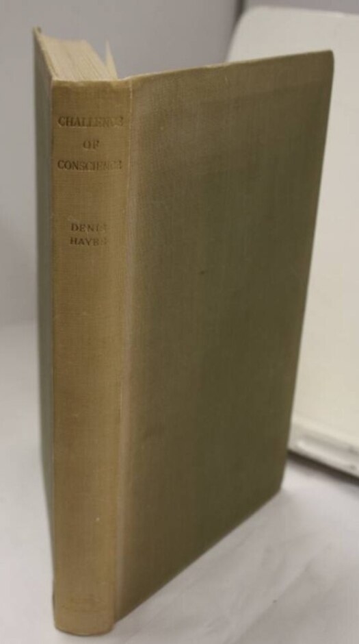 The Challenge Of Conscience  The Story Of The Conscientious Objectors Of The 1939-1949 (signed Copy)