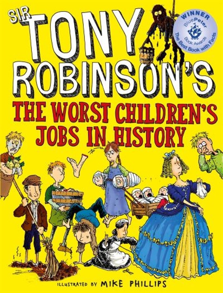 Sir Tony Robinson's The Worst Children's Jobs In History