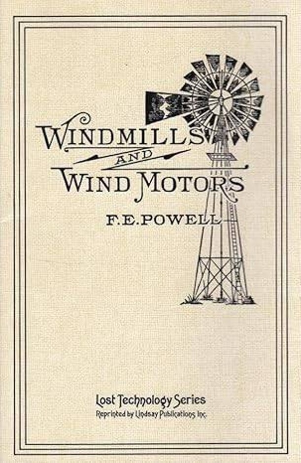 Windmills And Wind Motors