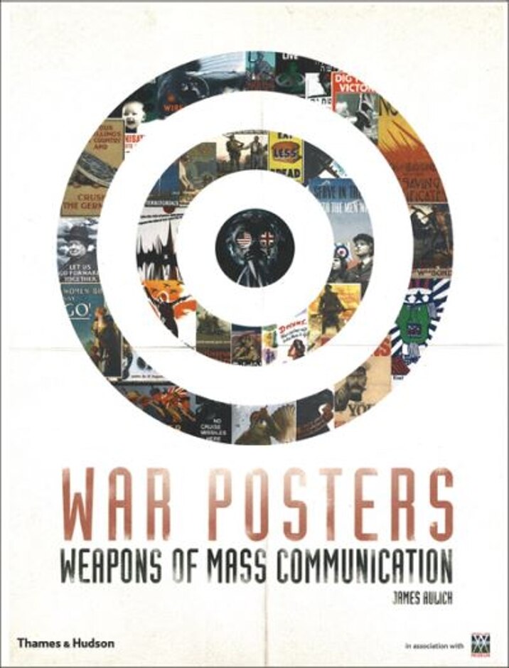 War Posters. Thames & Hudson, 2011