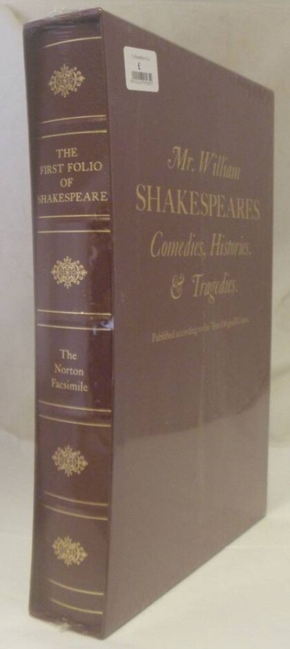 The First Folio Of Shakespeare: Norton Facsimile