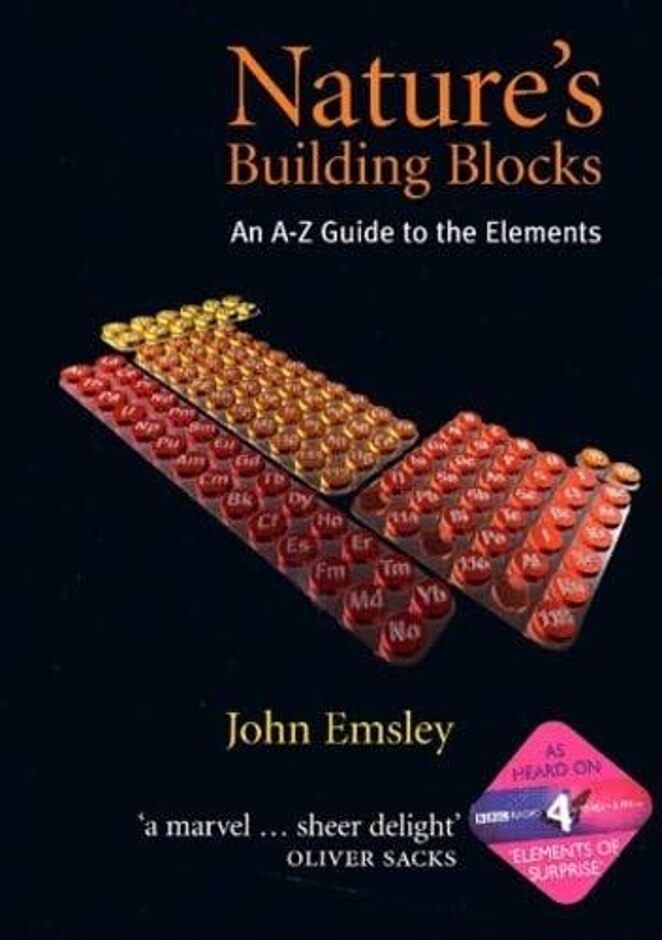 Nature's Building Blocks - An A-z Guide To The Elements