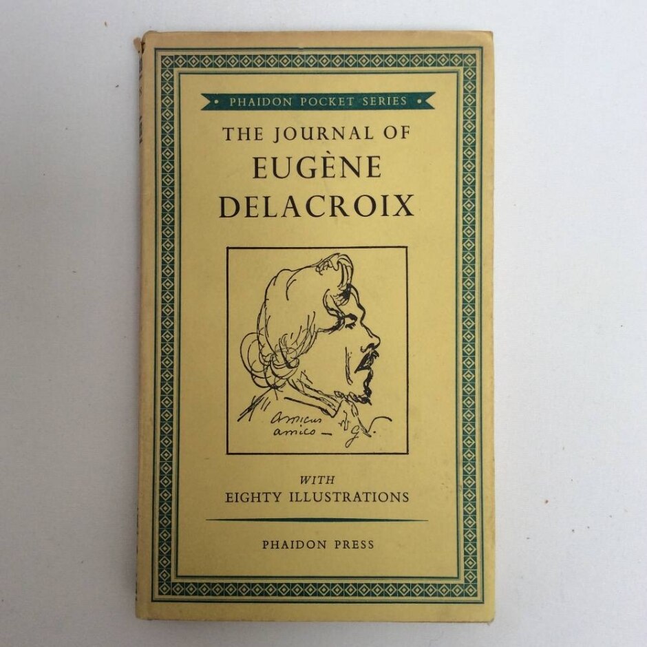 The Journal Of Eugene Delacroix -