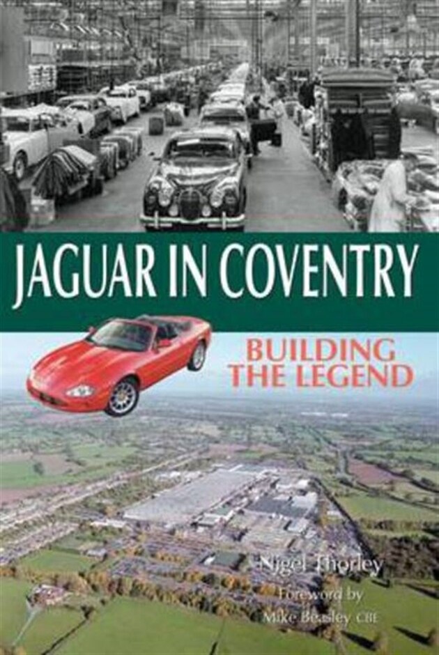 Jaguar In Coventry: Building The Legend