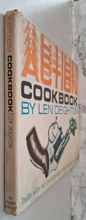 Action Cook Book Len Deighton's Guide To Eating