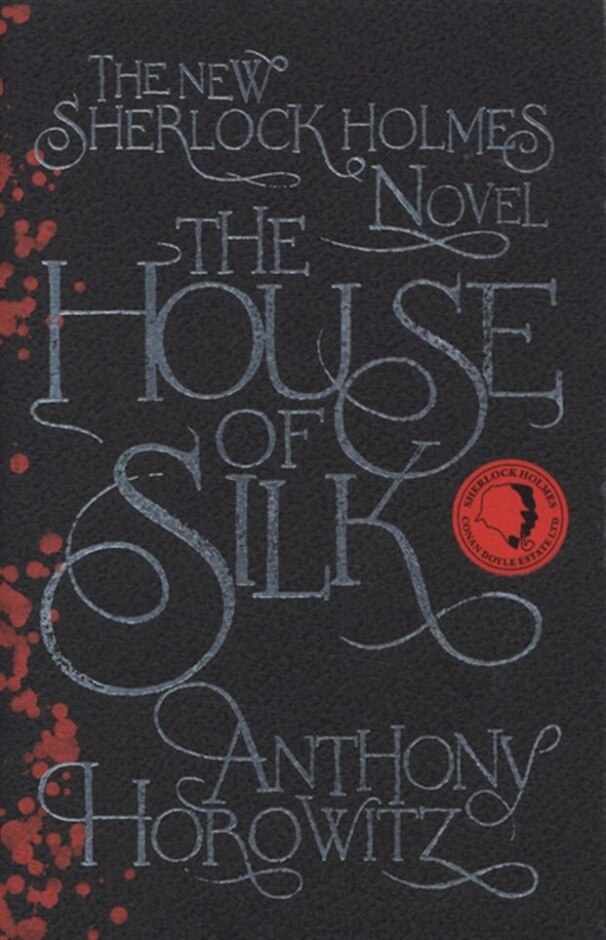 The House Of Silk