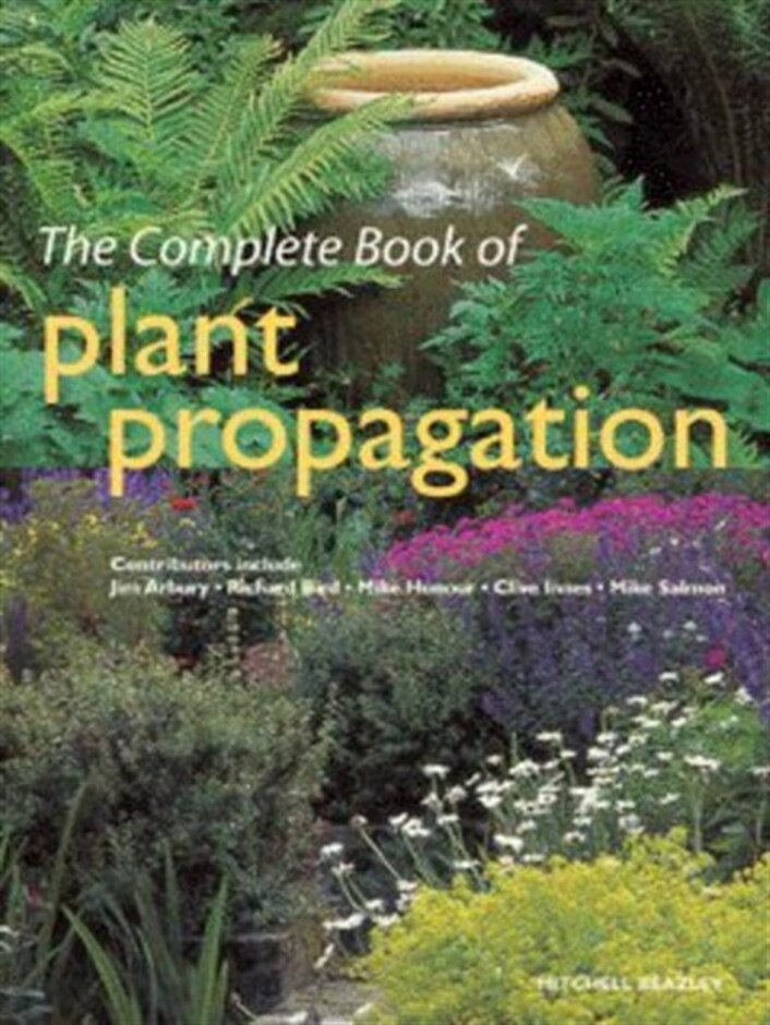 The Complete Book Of Plant Propagation