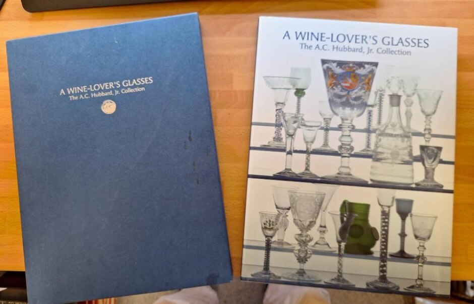 A Wine-lover's Glasses:  The A.c. Hubbard Jr Collection   (in Slipcase)