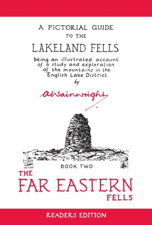 A Pictorial Guide To The Lakeland Fells Book Two The Far Eastern Fells