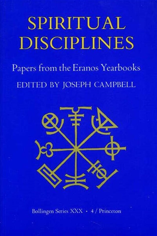 Spiritual Disciplines, Eranos Yearbooks, Bollingen Series Vol. 4 - Pb, 1985