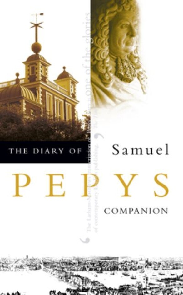 The Diary Of Samuel Pepys. Vol. 10 Companion