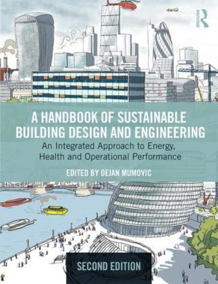 A Handbook Of Sustainable Building Design And Engineering