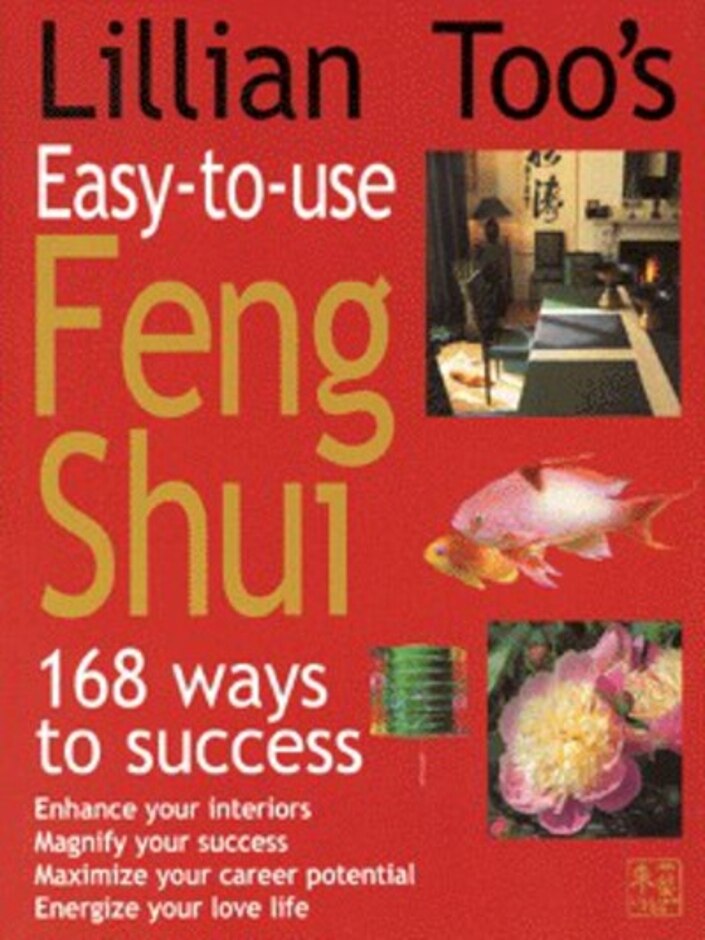 Lillian Too's Easy-to-use Feng Shui