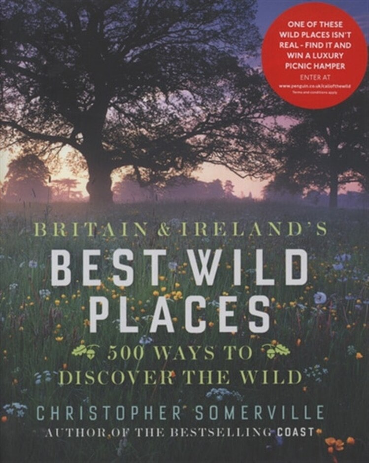 Britain & Ireland's Best Wild Places