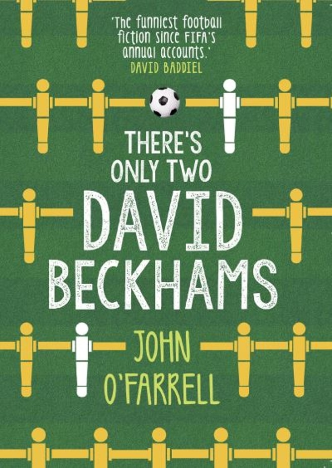 there's only two david beckhams by john o'farrell