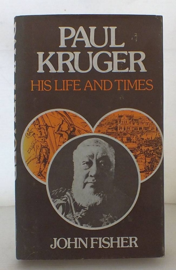 paul kruger: his life and times