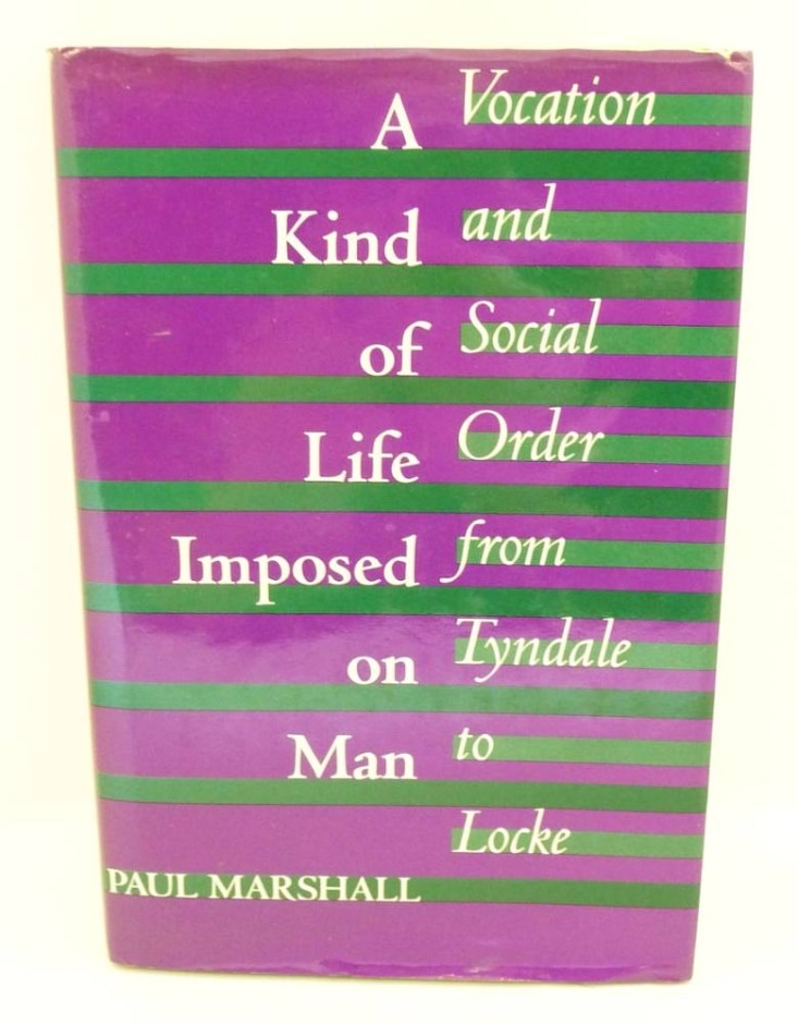 a kind of life imposed on man by paul marshall (1996)