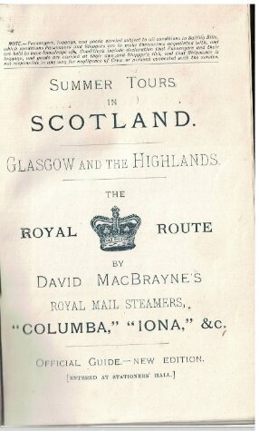 Royal Route: Summer Tours of Scotland by David MacBrayne's Steamers ...